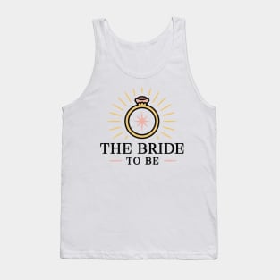 Bachelorette gift simple bride to be Tank Top